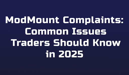 ModMount Complaints: Common Issues Traders Should Know in 2025